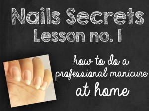 Tutorial manicure professionale